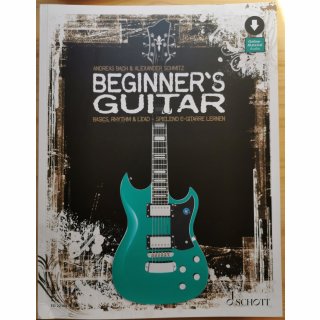 Beginners Guitar Basic, Rhythm and Lead - Spielend E-Gitarre lernen