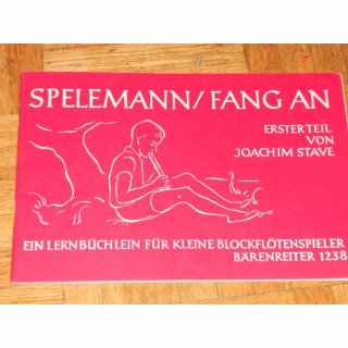 Spielmann / Fang an / Erster Teil