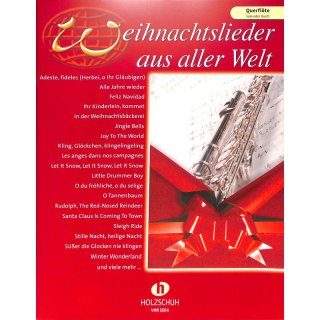 Weihnachtslieder aus aller Welt für Querflöte vom Holzschuh Verlag
