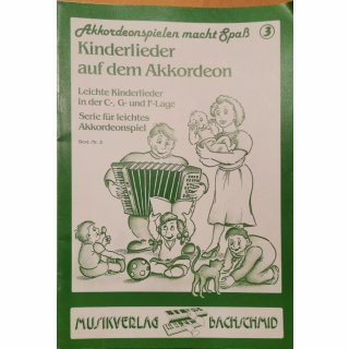 Akkordeonspielen macht Spaß 3 vom Bachschmid Verlag