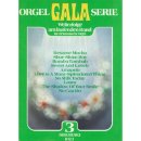 Orgel Gala Serie 3
