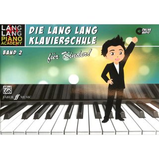 Die Lang Lang Klavierschule für Kinder Band 2