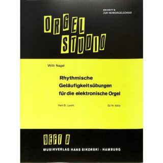 Orgel Studio Rhythmische Geläufigkeitsübungen B