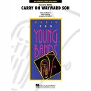 Carry On Wayward Son - Ausgabe Blasorchester